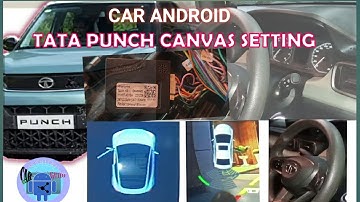 Tata Punch Canvas Setting In Manchester series Maxxlink || Car Android