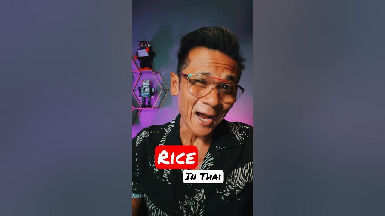 easy-thai-how-to-say-rice-in-thai-for-beginners-shorts-short
