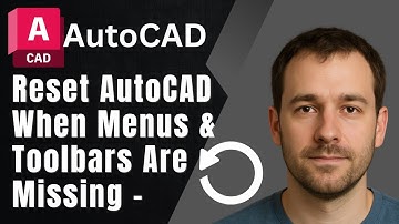How to Reset AutoCAD When Menus & Toolbars Are Missing – Full Fix Guide