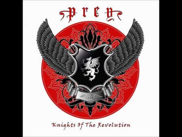 Prey - Knights Of The Revolution