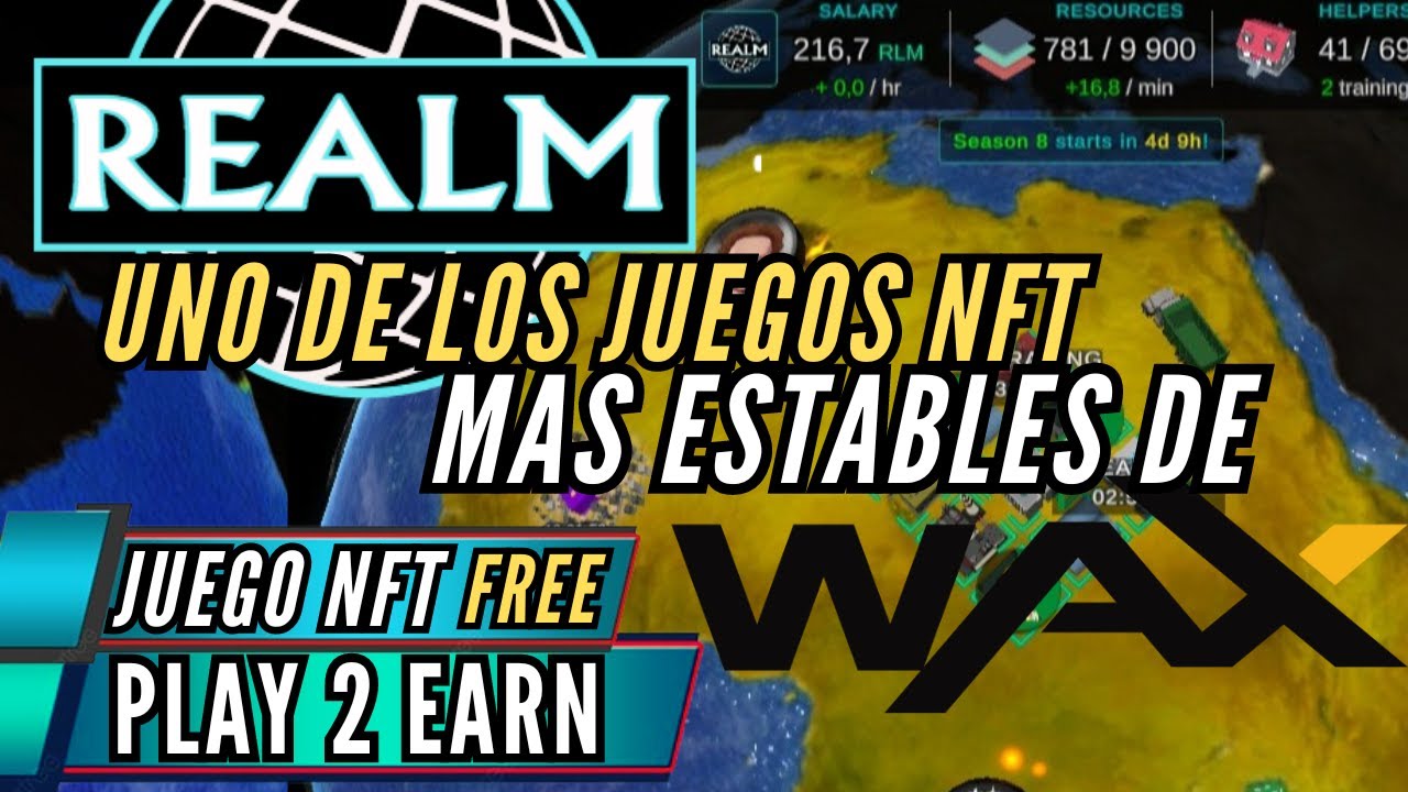 Uno de los juegos NFT's mas estables de WAX (RealmNFT)