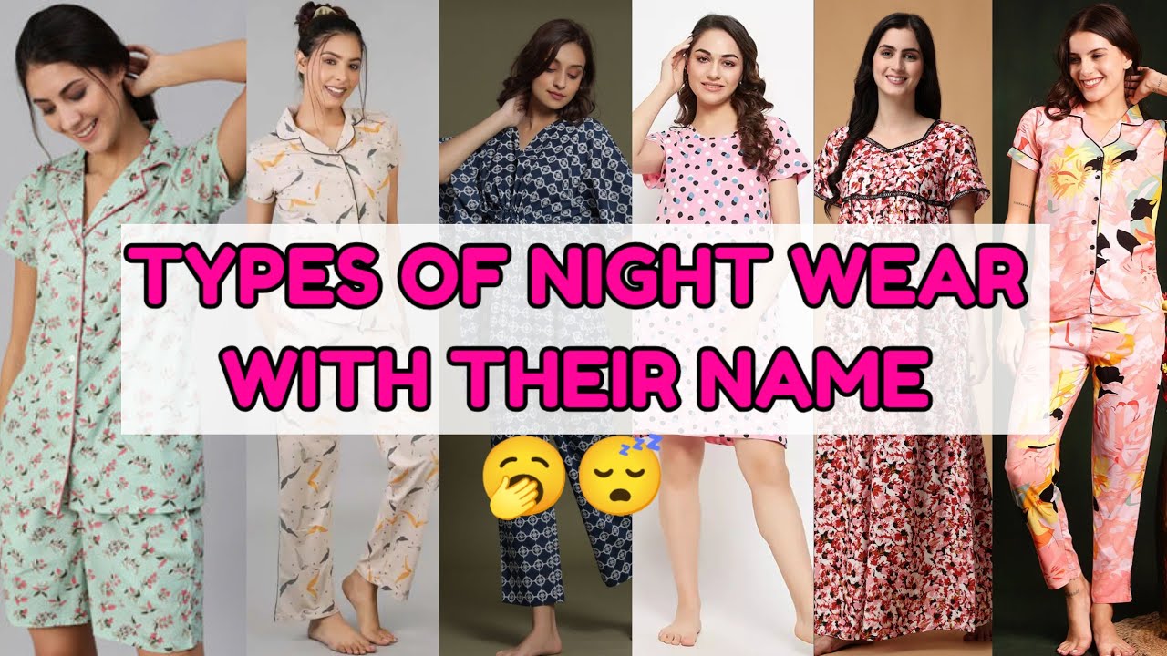 Types of night dress ☺️ with name for girls/ women/night dress/night dress outfit idea 