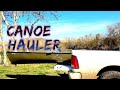 DIY 20$ Truck Kayak/Canoe Hauler | Rock Solid!  | Hunting Canoe Project Pt.1