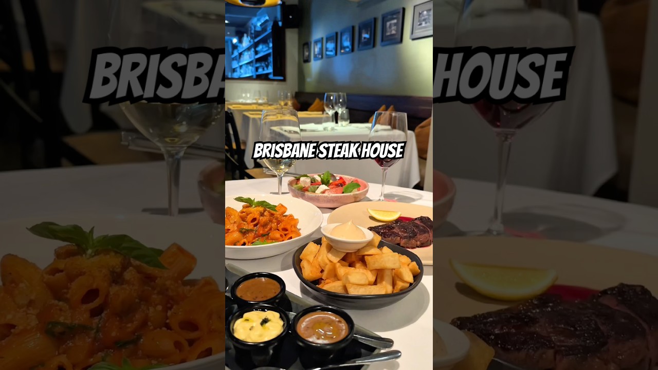 Brisbane’s must try Steak House 