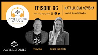 Ep 96 | Natalia Bialkowska | Canadian Lawyer of Polish Origin Educated in the United States
