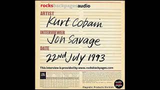 Kurt Cobain - Jon Savage Interview (1993)