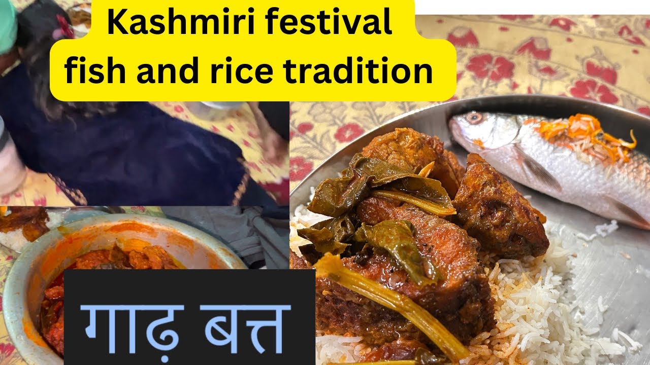 Kashmiri festival || Gaad batt || Fish and Rice tradition - YouTube