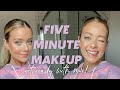OFFICIAL 5-ish Minute Makeup!