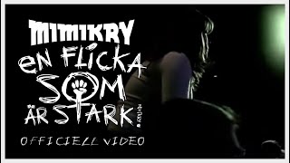 Mimikry - En flicka som är stark chords