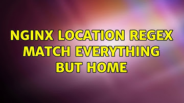 nginx location regex match everything but home