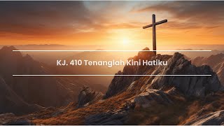 KJ. 410 Tenanglah Kini Hatiku Instrumental Aransemen