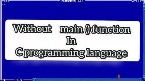 without main() function print hello world in c programming language