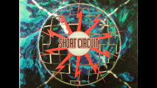 Short Circuit - Take Me To The Top