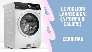 Le Migliori Lavasciuga A Pompa Di Calore