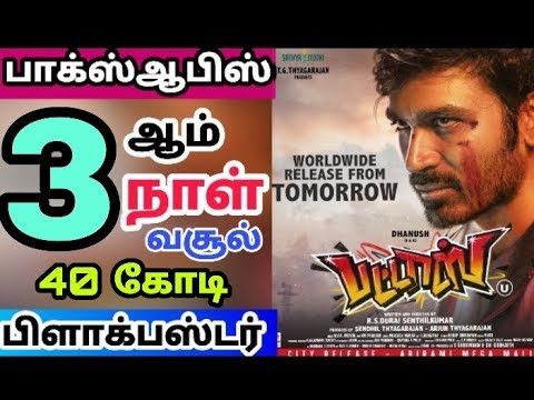 pattas-movie-3rd-day-worldwide-box-office-collection---dhanush