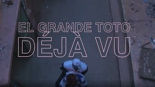 ElGrandeToto - DÉJÀ-VU chords