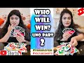 Playing UNO With My Sister Part 2 On Popular Demand WHO WILL WIN Shorts Youtubeshorts Playing UNO With My Sister Part 2 On Popular Demand WHO WILL WIN Shorts Youtubeshorts
