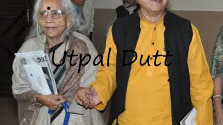 How To Pronounce Utpal Dutt?