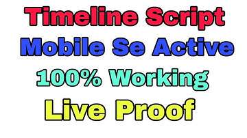 Timeline Script Mobile Se Activete 100% Working Trick Live Proof /#How to Activete Timeline Script