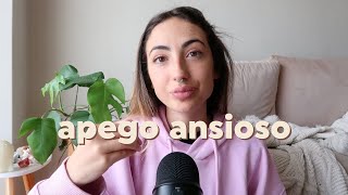 hablemos del apego ansioso