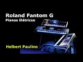Demo Fantom G Electric Pianos