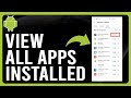 How to View All Apps Installed on Android (How to Find Installed Apps on Android)