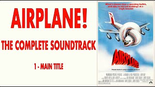 Airplane!: The Complete Soundtrack by Elmer Bernstein
