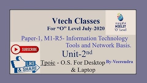 Operating System For Desktop and Laptop | CCC & O Level Course, Computer Course for O Level.