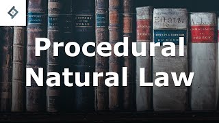 Procedural Natural Law | Jurisprudence