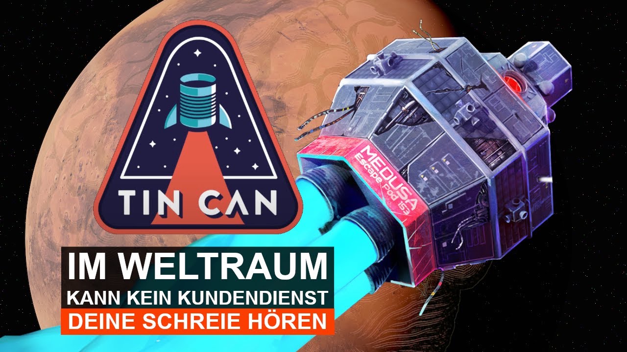 HIRNSCHMALZ bedeutet Überleben | Indie WELTRAUM SURVIVAL Simulator | TIN CAN Gameplay Deutsch