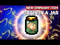 NEW Epiphany Item: Brain in a Jar - The Binding of Isaac Epiphany Item Showcase