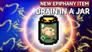 NEW Epiphany Item: Brain in a Jar - The Binding of Isaac Epiphany Item Showcase