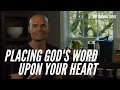 Teaching Series EP115 - Placing God's Word Upon Your Heart