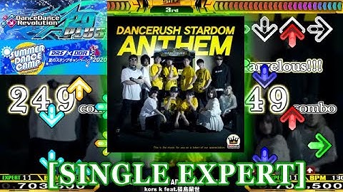 【DDR A20 PLUS】 DANCERUSH STARDOM ANTHEM [SINGLE EXPERT] 譜面確認＋クラップ