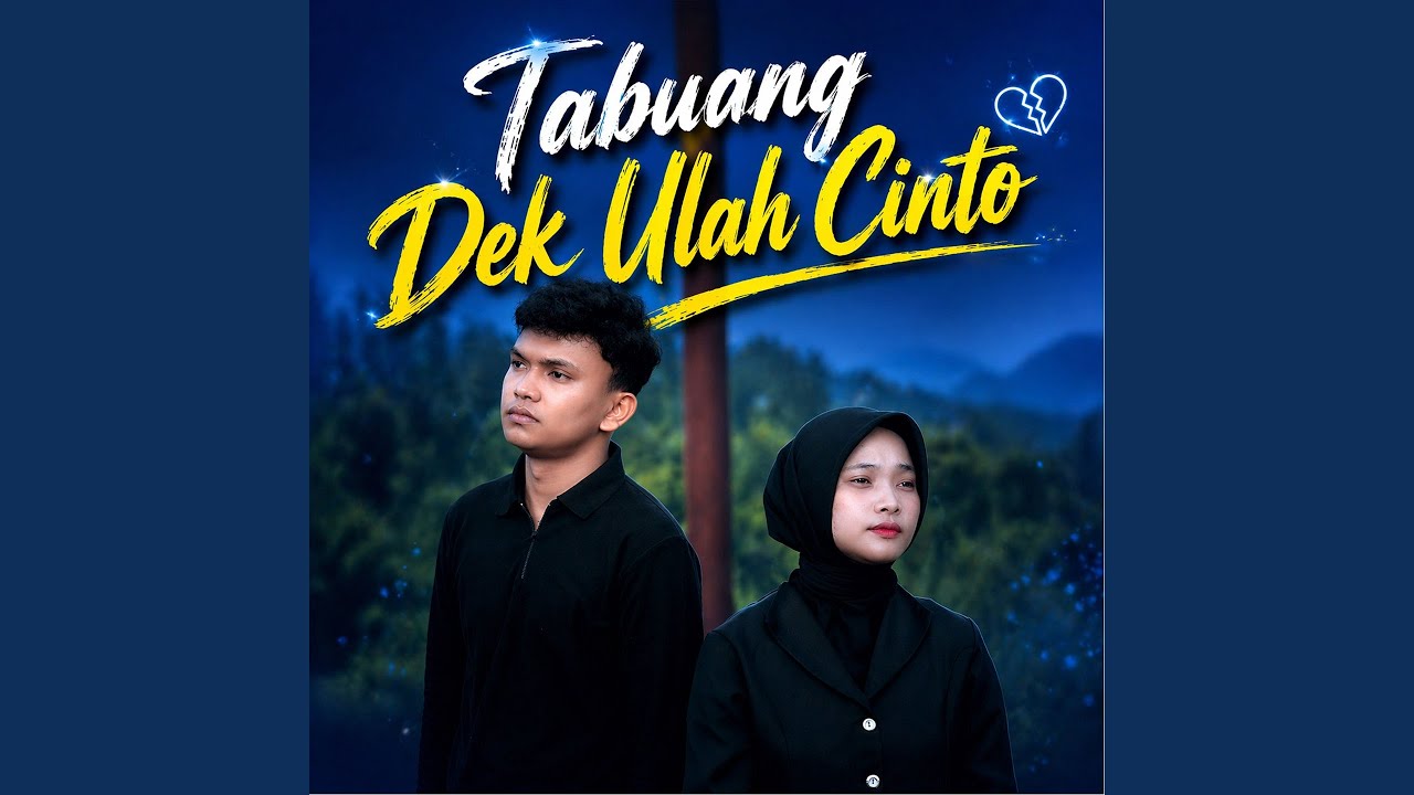 Tabuang Dek Ulah Cinto