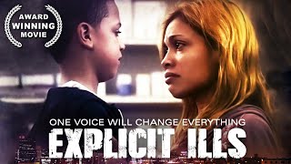 Explicit Ills