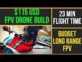 How To Build Budget Long Range FPV Drone // Eachine Tyro129 Flight And Review