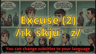 Excuse meaning (2) with 5 examples Excuse meaning (2) with 5 examples