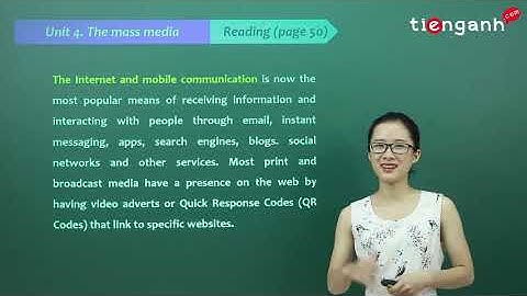 Tiếng anh lớp 12 - Unit 4: The mass media - Reading
