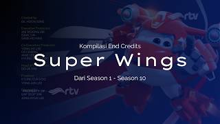 Kompilasi End Credits Super Wings dari Season 1 - Season 10 | All 'bout Super Wings