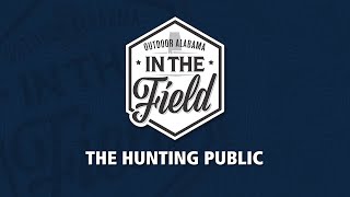 In The Field with The Hunting Public by OutdoorAlabama 1,923 views 3 years ago 13 minutes, 6 seconds