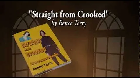 Spiritual - "Straight from Crooked" by Renee Terry