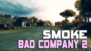 Bad Company 2  - Smoke Perk