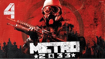 Metro 2033 Redux | Walkthrough Gameplay Part 4 | No Commentary
