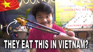 WE DID NOT EXPECT TO EAT THIS IN VIETNAM!