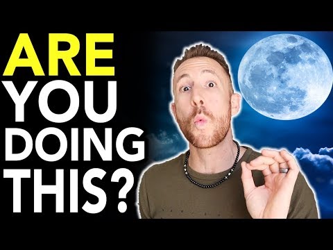 Video: What Not To Do On A Full Moon