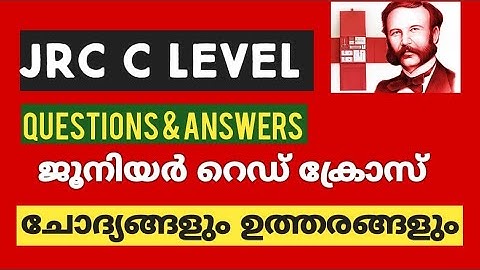 JRC C LEVEL MODEL QUESTIONS & ANSWERS FOR/ JRC C ലെവൽ Model Questions/ JUNIOR RED CROSS