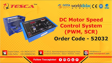 Master Dc Motor Speed Control Techniques: Pwm & Scr With Tesca 52032 | TescaGlobal.com
