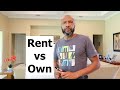 Why Renting Is A Better Investment Than Owning A Home