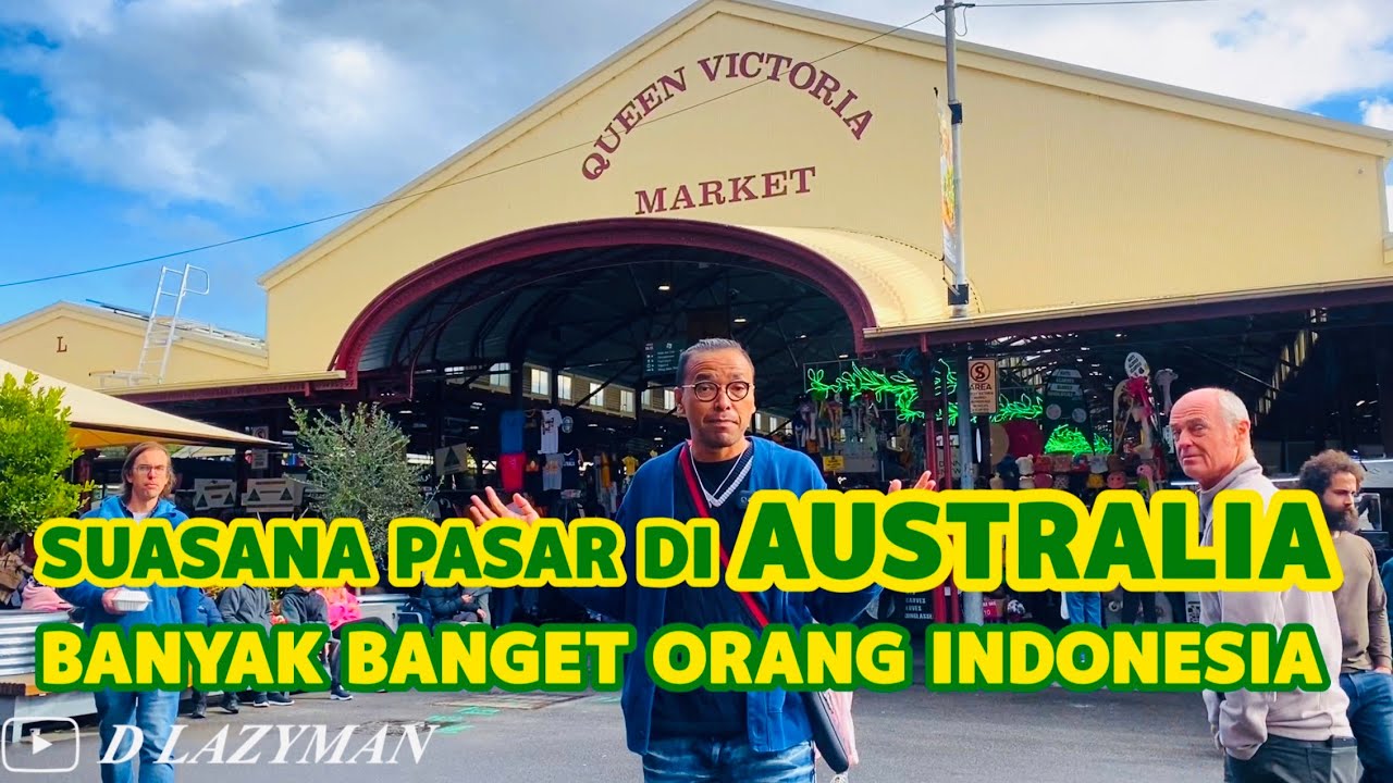 JALAN JALAN KE MELBOURNE AUSTRALIA DI QUEEN VICTORIA MARKET | PASAR RATU VICTORIA DI MUSIM DINGIN